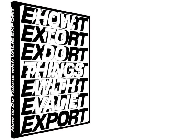 Cover How to Do Things with VALIE EXPORT