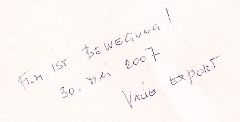 VALIE EXPORT (Gästebucheintrag 2007)