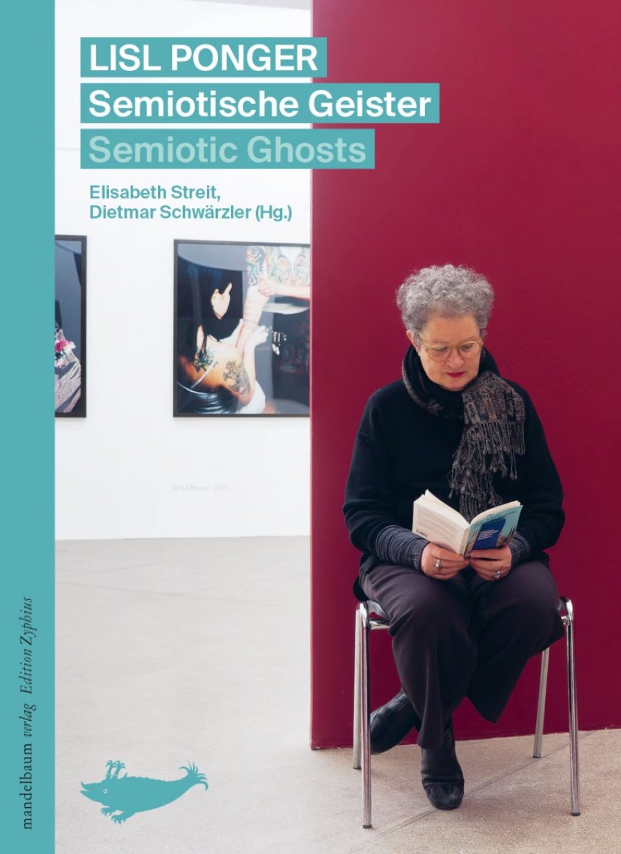 Cover Lisl Ponger: Semiotische Geister / Semiotic Ghosts