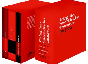 Fünfzig Jahre Österreichisches Filmmuseum: Die Geschichte und Gegenwart des Filmmuseums in drei Akten 