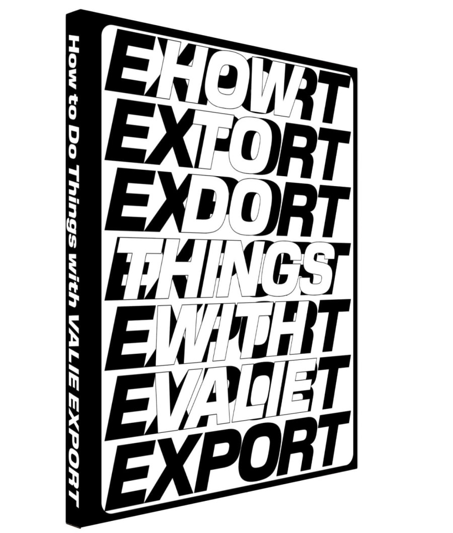 Cover How to Do Things with VALIE EXPORT