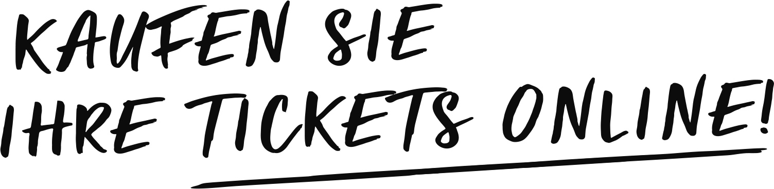 Schriftzug Kaufen Sie Ihre Tickets online